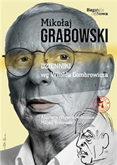 „Dzienniki” wg Witolda Gombrowicza